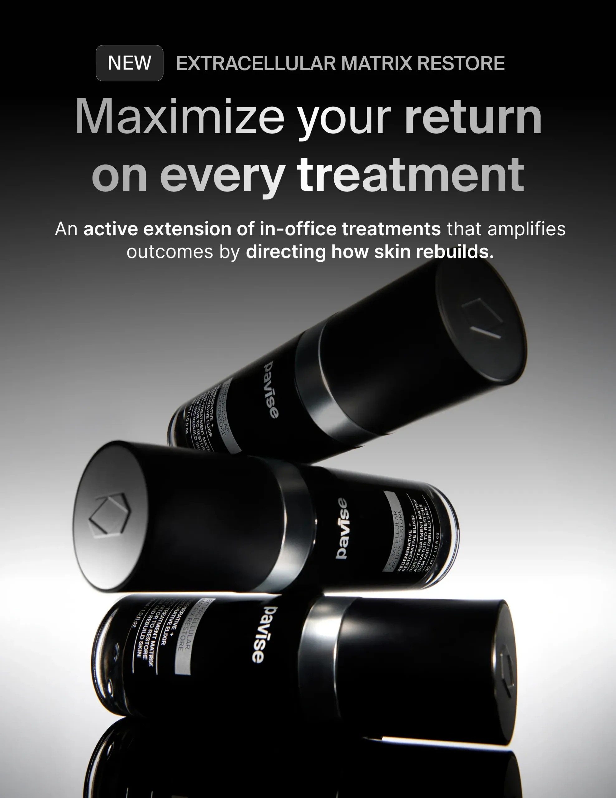 Pavise Extracellular Matrix Restore after treatment